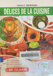 Les délices de la cuisine : Tome 2 vignette