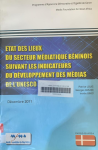 Etat des lieux du secteur médiatique béninois suivant les indicateurs du développement des médias de l'UNESCO vignette