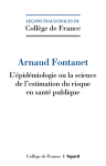 L'épidémiologie ou la science de l'estimation du risque en santé publique vignette