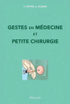 Gestes en médecine et petite chirurgie vignette