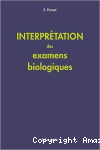 Interprétation des examens biologiques vignette