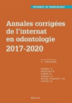 Annales corrigées de l'internat en odontologie 2017-2020 vignette