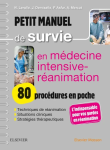 Petit manuel de survie en médecine intensive-réanimation vignette