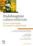 Endobiogénie et plante médicinale vignette