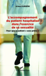 L'accompagnement du patient hospitalisé dans l'exercice de sa sexualité vignette