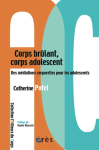 Corps brûlant, corps adolescent vignette
