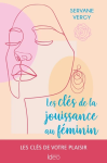 Les clés de la jouissance au féminin vignette