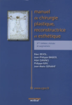 Manuel de chirurgie plastique, reconstructrice et esthétique vignette