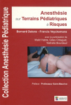 Anesthésie sur terrains pédiatriques à risques vignette