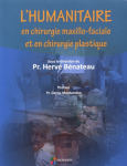 L'humanitaire en chirurgie maxillo-faciale et en chirurgie plastique vignette